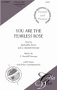 You Are the Fearless Rose SATB choral sheet music cover